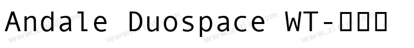 Andale Duospace WT字体转换